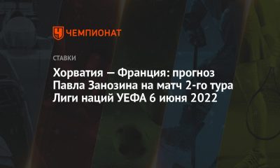 hirvatistan-–-fransa:-pavel-zanozin'in-6-haziran-2022-uefa-uluslar-ligi-2.-tur-macina-iliskin-tahmini